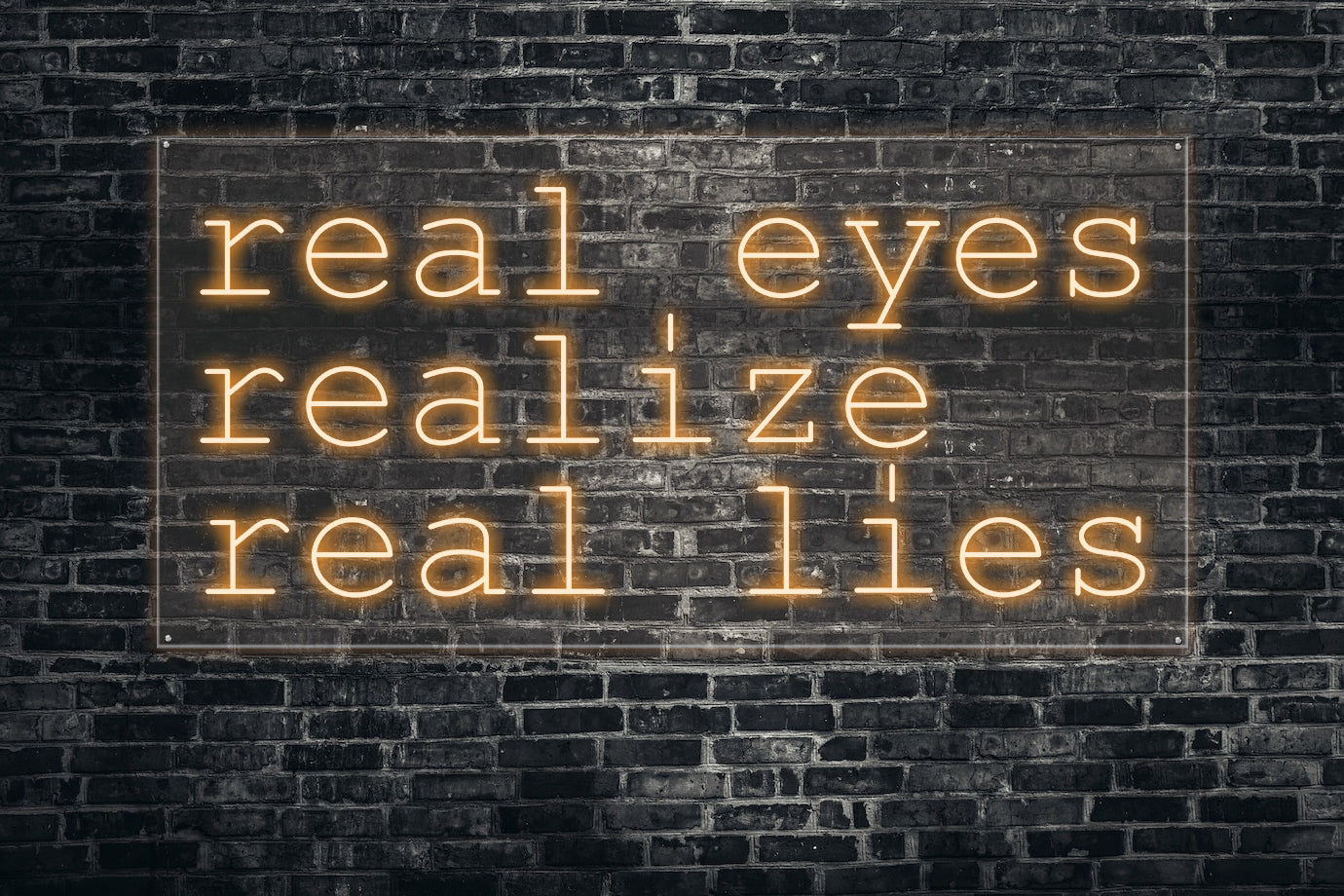 Real eyes realize real lies