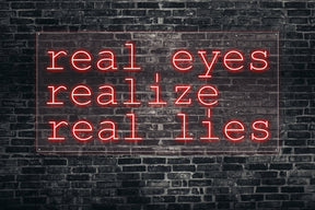 Real eyes realize real lies