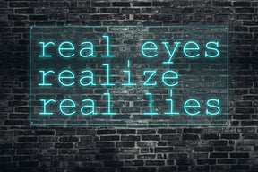 Real eyes realize real lies