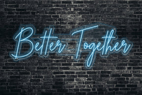 Neon LED schriftzug sign schild light strip hell blau online home dekor, better together