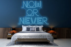 Neon LED schriftzug sign schild light strip hell blau online home dekor business fitness studio lifestyle, Now or Never