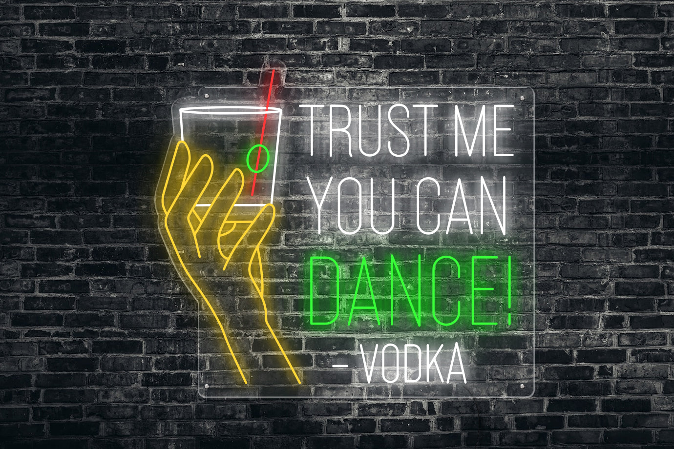 Neon LED schriftzug sign schild light strip bunt, online, events, Home, Lifestyle, trust me you can dance, vodka, cocktail