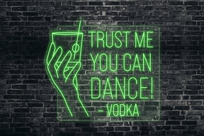 Neon LED schriftzug sign schild light strip grün, online, events, Home, Lifestyle, trust me you can dance, vodka, cocktail