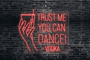 Neon LED schriftzug sign schild light strip rot, online, events, Home, Lifestyle, trust me you can dance, vodka, cocktail