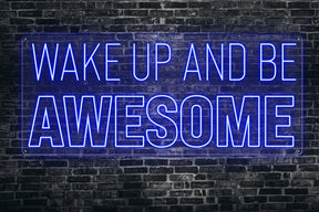 wake up and be awesome