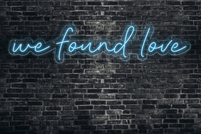 we found love