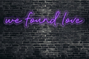 we found love