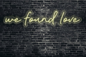 we found love